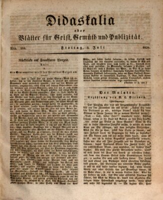 Didaskalia oder Blätter für Geist, Gemüth und Publizität (Didaskalia) Freitag 3. Juli 1829