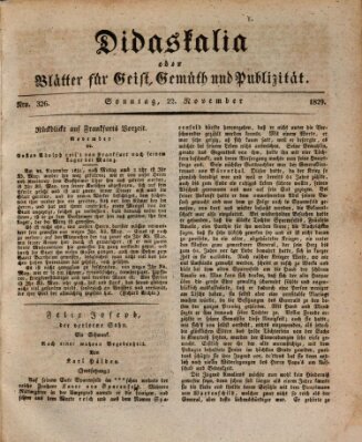 Didaskalia oder Blätter für Geist, Gemüth und Publizität (Didaskalia) Sonntag 22. November 1829