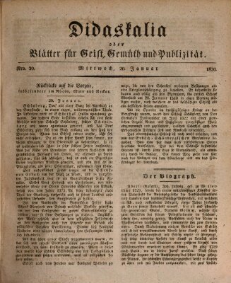 Didaskalia oder Blätter für Geist, Gemüth und Publizität (Didaskalia) Mittwoch 20. Januar 1830