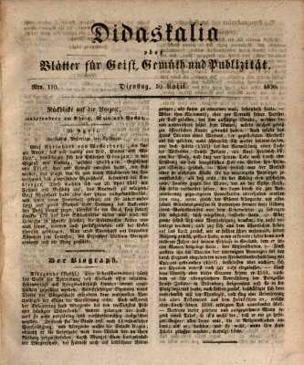 Didaskalia oder Blätter für Geist, Gemüth und Publizität (Didaskalia) Dienstag 20. April 1830