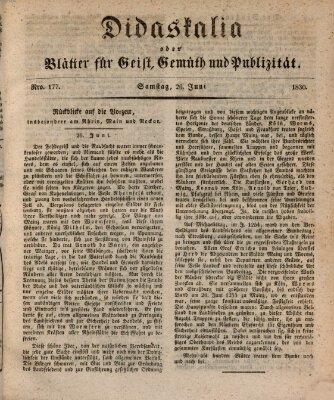 Didaskalia oder Blätter für Geist, Gemüth und Publizität (Didaskalia) Samstag 26. Juni 1830