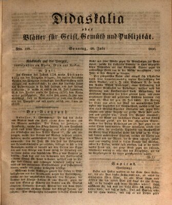 Didaskalia oder Blätter für Geist, Gemüth und Publizität (Didaskalia) Sonntag 18. Juli 1830