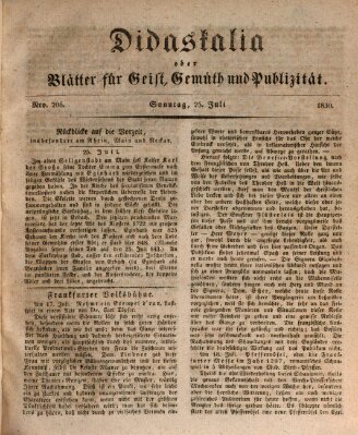 Didaskalia oder Blätter für Geist, Gemüth und Publizität (Didaskalia) Sonntag 25. Juli 1830