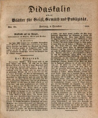 Didaskalia oder Blätter für Geist, Gemüth und Publizität (Didaskalia) Freitag 8. Oktober 1830