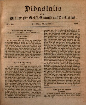 Didaskalia oder Blätter für Geist, Gemüth und Publizität (Didaskalia) Dienstag 26. Oktober 1830