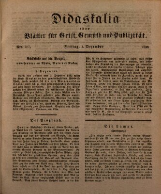 Didaskalia oder Blätter für Geist, Gemüth und Publizität (Didaskalia) Freitag 3. Dezember 1830