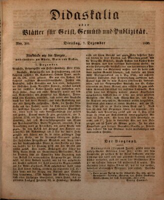 Didaskalia oder Blätter für Geist, Gemüth und Publizität (Didaskalia) Dienstag 7. Dezember 1830
