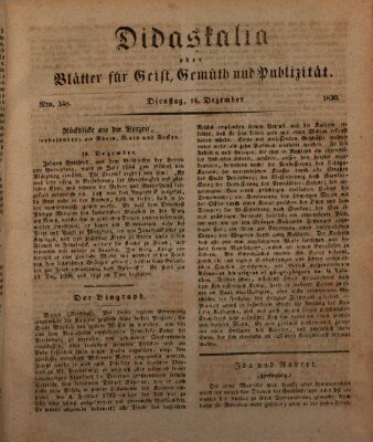 Didaskalia oder Blätter für Geist, Gemüth und Publizität (Didaskalia) Dienstag 14. Dezember 1830