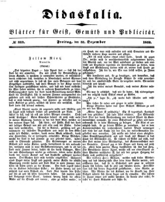 Didaskalia Freitag 31. Dezember 1852