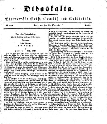 Didaskalia Freitag 18. Oktober 1867