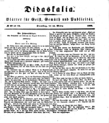 Didaskalia Dienstag 10. März 1868