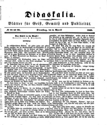 Didaskalia Dienstag 6. April 1869