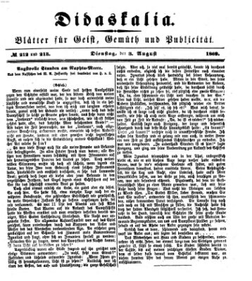 Didaskalia Dienstag 3. August 1869