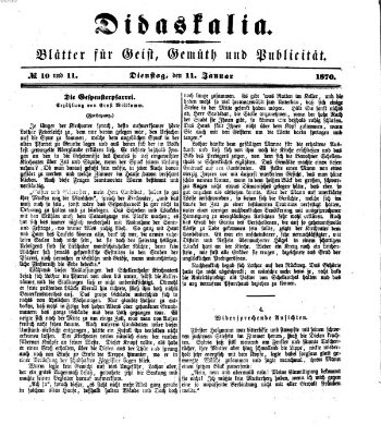 Didaskalia Dienstag 11. Januar 1870