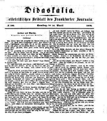 Didaskalia Samstag 16. April 1870
