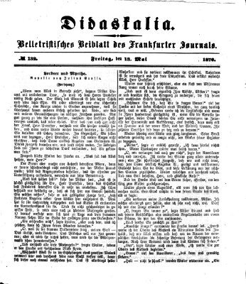 Didaskalia Freitag 13. Mai 1870