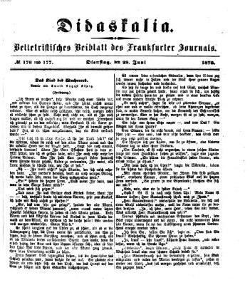 Didaskalia Dienstag 28. Juni 1870
