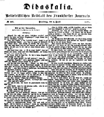Didaskalia Freitag 8. Juli 1870