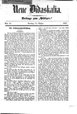 Neue Didaskalia (Pfälzer) Sonntag 31. Oktober 1869