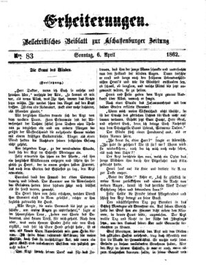 Erheiterungen (Aschaffenburger Zeitung) Sonntag 6. April 1862