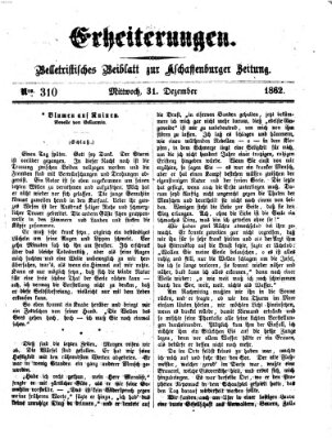 Erheiterungen (Aschaffenburger Zeitung) Mittwoch 31. Dezember 1862