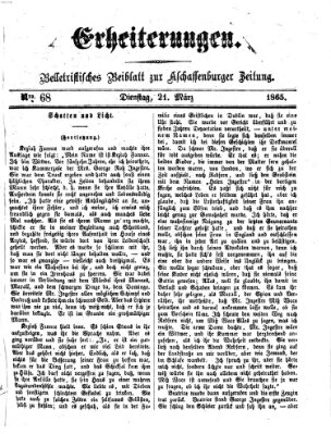 Erheiterungen (Aschaffenburger Zeitung) Dienstag 21. März 1865