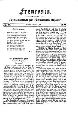 Franconia (Schweinfurter Anzeiger) Mittwoch 15. Juni 1870