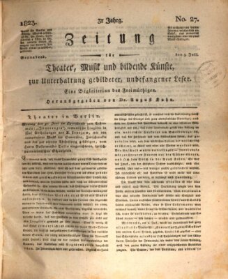 Der Freimüthige oder Unterhaltungsblatt für gebildete, unbefangene Leser Samstag 5. Juli 1823