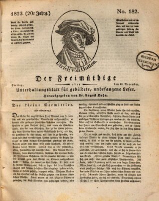 Der Freimüthige oder Unterhaltungsblatt für gebildete, unbefangene Leser Freitag 14. November 1823