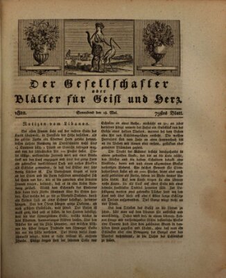 Der Gesellschafter oder Blätter für Geist und Herz Samstag 18. Mai 1822
