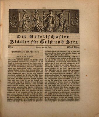 Der Gesellschafter oder Blätter für Geist und Herz Montag 25. Juli 1825