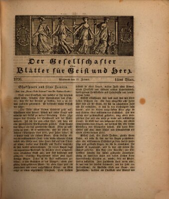 Der Gesellschafter oder Blätter für Geist und Herz Mittwoch 25. Januar 1826
