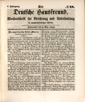 Der deutsche Hausfreund (Der Hausfreund) Samstag 6. Mai 1843