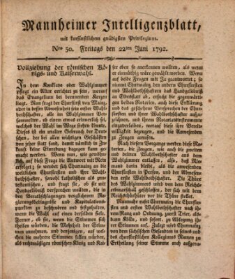 Mannheimer Intelligenzblatt Freitag 22. Juni 1792