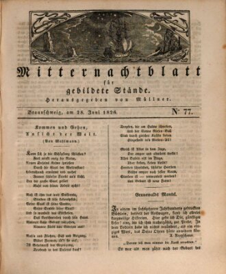 Mitternachtblatt für gebildete Stände Mittwoch 28. Juni 1826