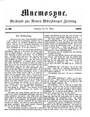 Mnemosyne (Neue Würzburger Zeitung) Sonntag 31. März 1861