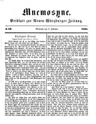 Mnemosyne (Neue Würzburger Zeitung) Mittwoch 8. Februar 1865