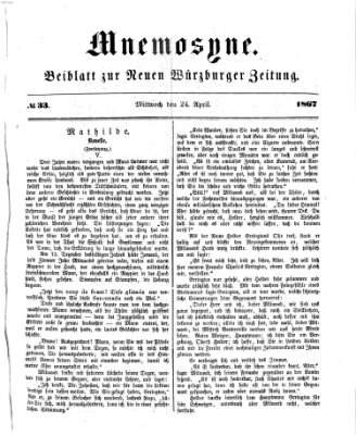 Mnemosyne (Neue Würzburger Zeitung) Mittwoch 24. April 1867