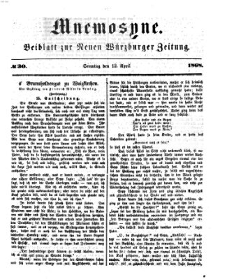 Mnemosyne (Neue Würzburger Zeitung) Sonntag 12. April 1868