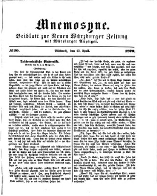 Mnemosyne (Neue Würzburger Zeitung) Mittwoch 13. April 1870