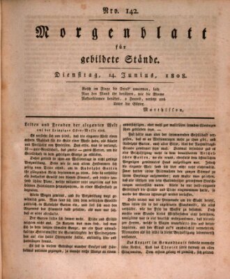 Morgenblatt für gebildete Stände Dienstag 14. Juni 1808