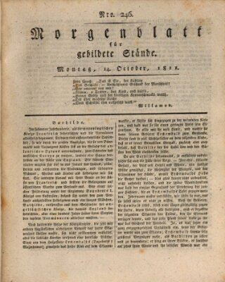 Morgenblatt für gebildete Stände Montag 14. Oktober 1811