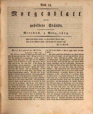 Morgenblatt für gebildete Stände Mittwoch 3. März 1813