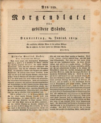 Morgenblatt für gebildete Stände Donnerstag 24. Juni 1813