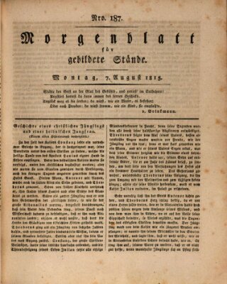 Morgenblatt für gebildete Stände Montag 7. August 1815