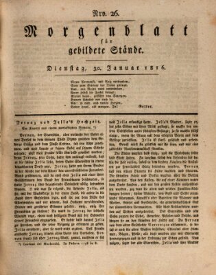 Morgenblatt für gebildete Stände Dienstag 30. Januar 1816