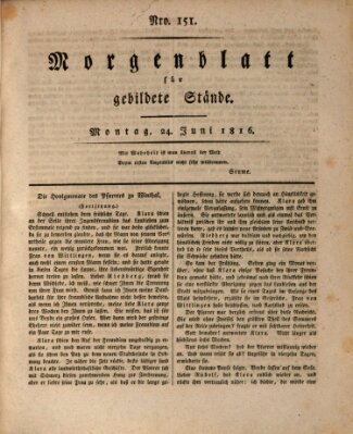 Morgenblatt für gebildete Stände Montag 24. Juni 1816