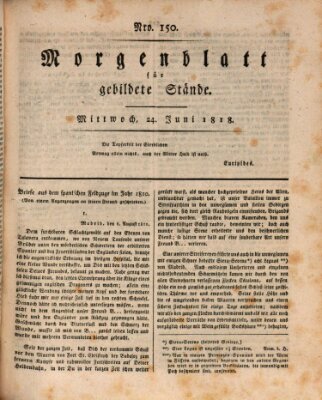 Morgenblatt für gebildete Stände Mittwoch 24. Juni 1818