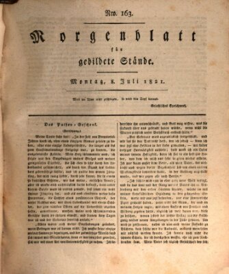 Morgenblatt für gebildete Stände Sonntag 8. Juli 1821