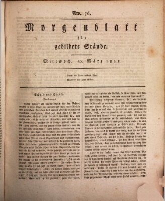 Morgenblatt für gebildete Stände Mittwoch 30. März 1825
